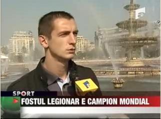 Fostul legionar e campion mondial