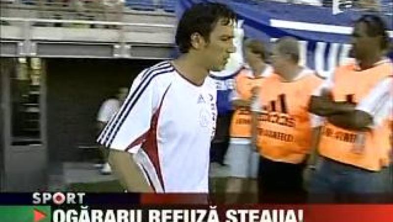 Ogararu refuza Steaua!