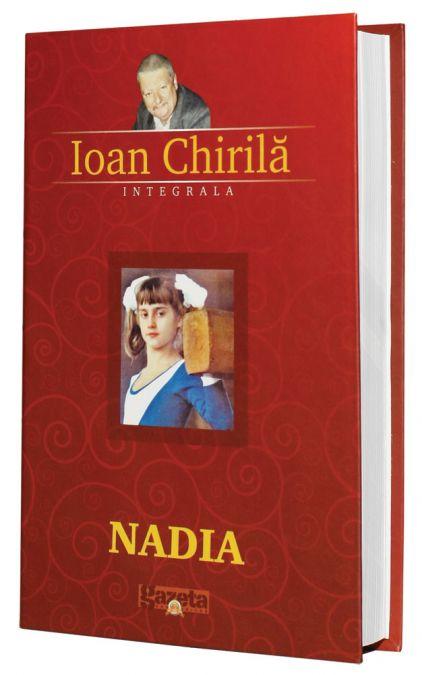 Gazeta Sporturilor lanseaza marti, 31 martie, Integrala Ioan Chirila, cu primul volum: Nadia