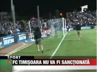 FC Timisoara nu va fi sanctionata!