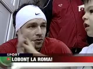 Lobont, la AS Roma!