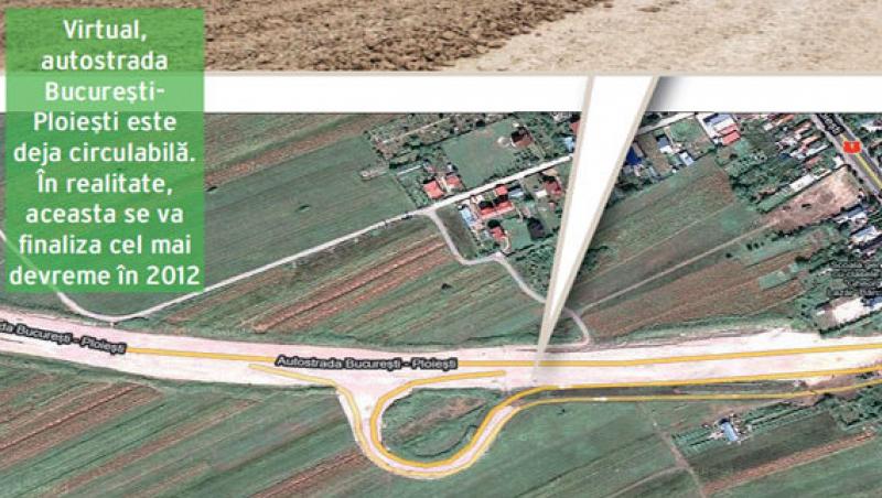 Pe Google Earth avem patru autostrazi! Americanii au luat de bune termenele initiale de finalizare