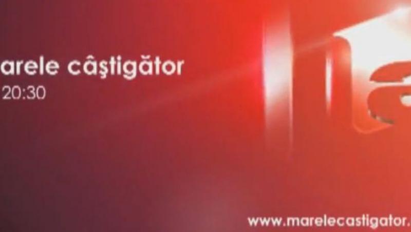 “Marele Castigator”, in aceasta seara, numai la Antena 1!