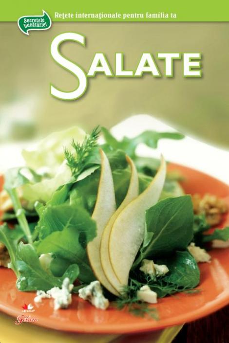Secretele Bucatariei: Salate (volumul 4), numai cu revista Felicia