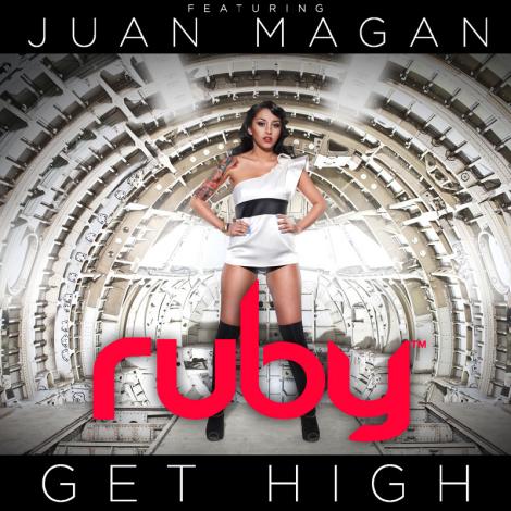 Ruby - Get High feat Juan Magan
