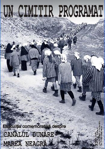 Expozitie comemorativa Canalul Dunare-Marea Neagra