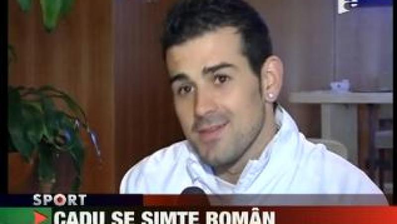 Cadu se simte pe jumatate roman! 