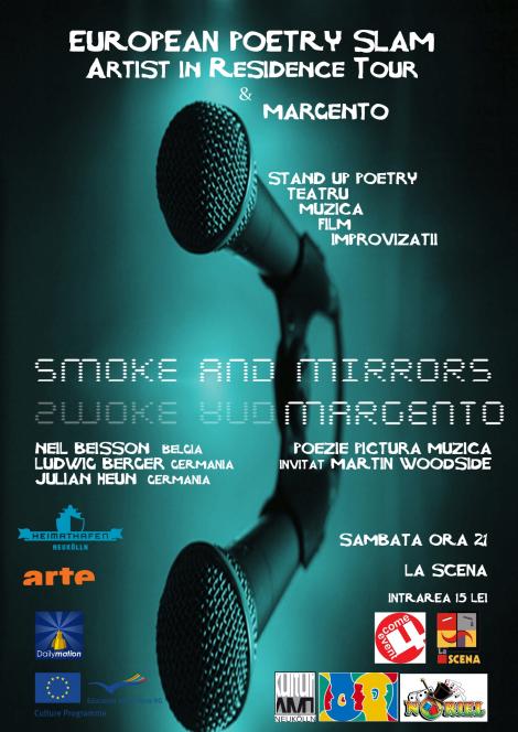 Smoke And Mirrors - spectacol international de arte mixte la club La Scena