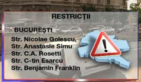 Atentie, trafic restrictionat in Bucuresti!