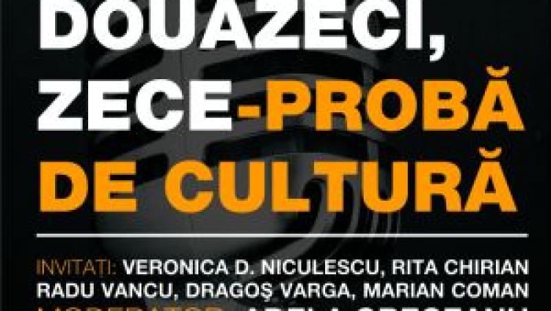 Douazeci, zece - proba de cultura la Radio Romania Cultural. Aceeasi. Alta