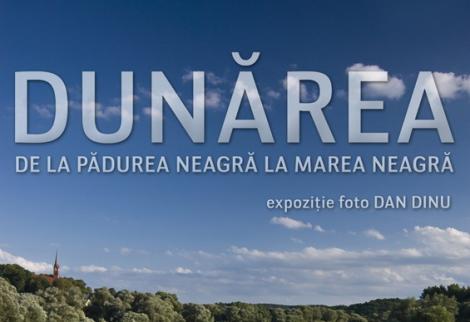 Expozitia “Dunarea -  de la Padurea Neagra la Marea Neagra” se incheie saptamana viitoare!