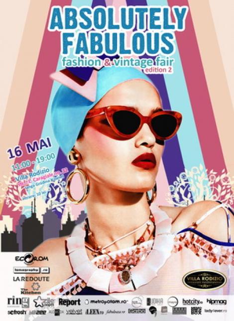 Absolutely Fabulous Fashion&Vintage Fair - 16 mai, Bucuresti