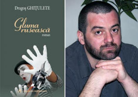 Lansare de carte la Clubul Taranului: "Gluma ruseasca", de Dragos Ghitulete