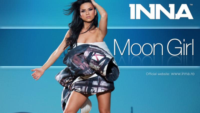 VIDEO! Inna a scos un nou hit - Moon Girl