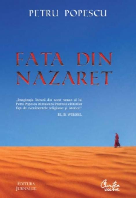 "Fata din Nazaret" – o carte care poate tulbura constiinte