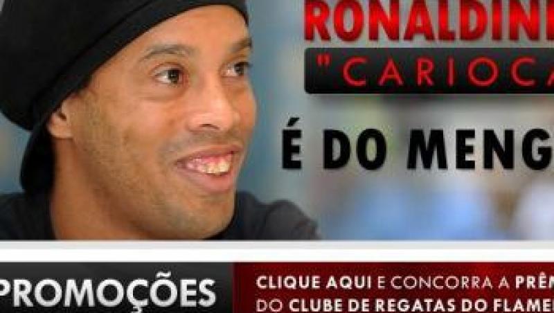 Ronaldinho este noul jucator al lui Flamengo