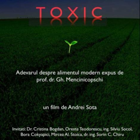 "Toxic" - Adevarul despre mancare intr-un film romanesc