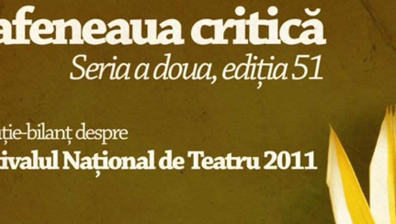 Despre Festivalul National de Teatru la 