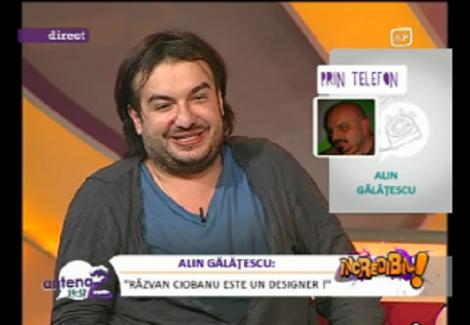 VIDEO! Alin Galatescu: "Razvan Ciobanu este un designer cum rar exista la noi"
