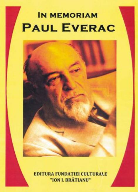 „In Memoriam – Paul Everac”, carte despre activitatea marelui dramaturg