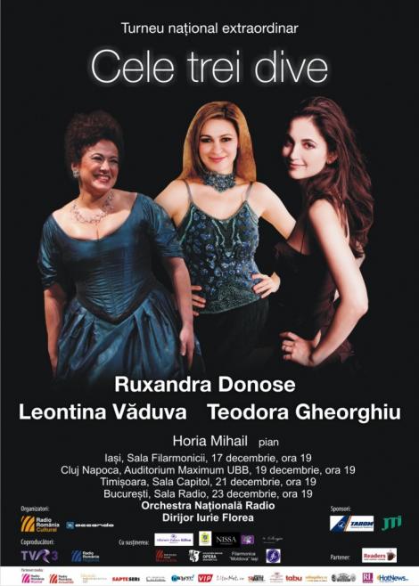 "Cele trei dive", Ruxandra Donose, Leontina Vaduva si Teodora Gheorghiu, turneu extraordinar de Sarbatori