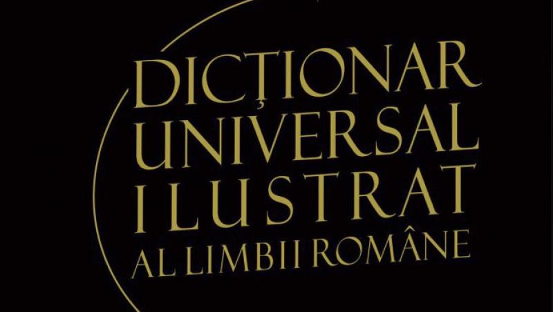 Dictionar universal ilustrat al limbii romane: Un proiect de cuvant