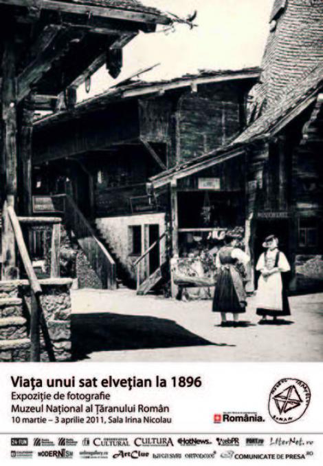 Expozitie: "Viata unui sat elvetian la 1896", la Muzeul Taranului Roman