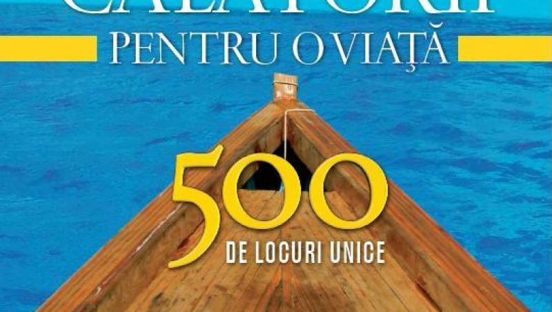 Fin.ro va propune „500 de locuri unice: Calatorii pentru o viata!”