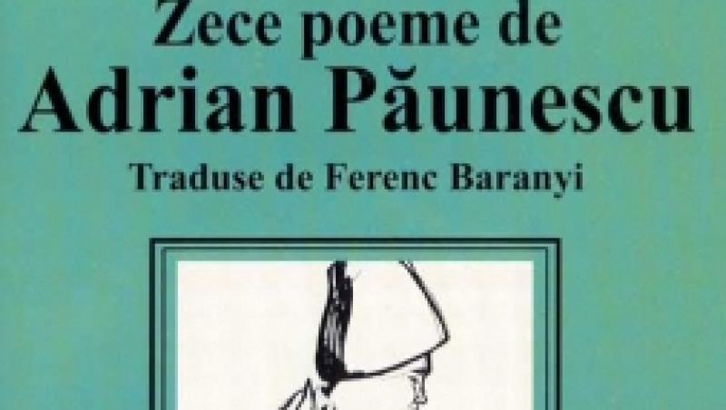 Versurile lui Adrian Paunescu, in limba maghiara