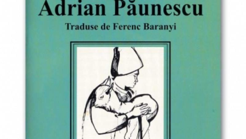 Versurile lui Adrian Paunescu, in limba maghiara
