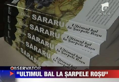 VIDEO! Dinu Sararu a lansat romanul "Ultimul bal la Sarpele Rosu"