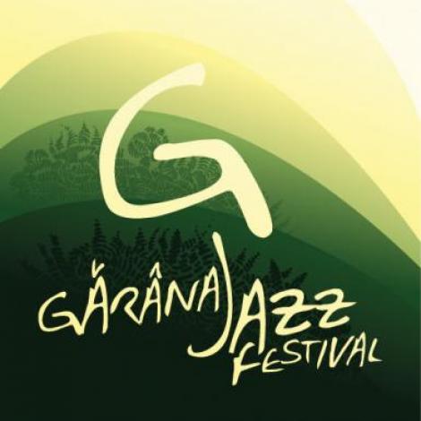 Garana Jazz Festival, editia a 15-a, intre 21-24 iulie