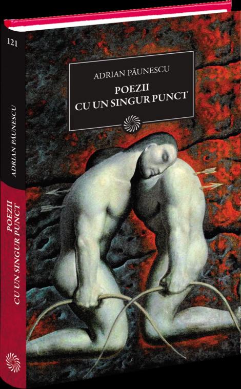 “Poezii cu un singur punct”, de Adrian Paunescu, in Biblioteca pentru Toti