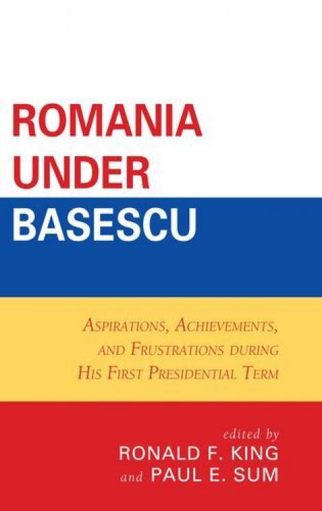 O carte despre Romania in timpul lui Traian Basescu, lansata in Statele Unite