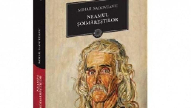 “Neamul Soimarestilor” de Mihail Sadoveanu, in Biblioteca pentru Toti