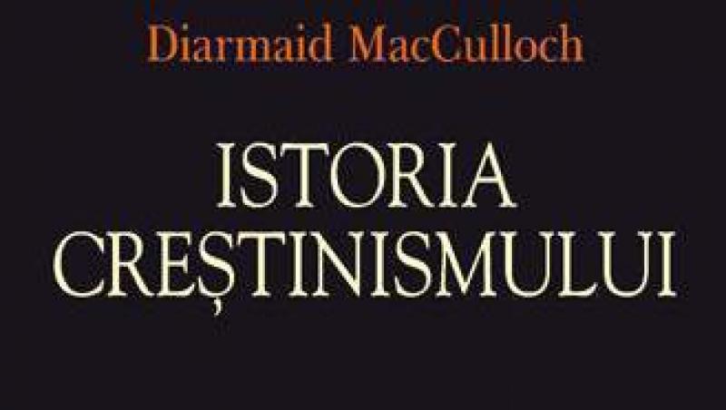 Istoria crestinismului de Diarmaid MacCulloch, lansata la libraria Avant-Garde din Iasi