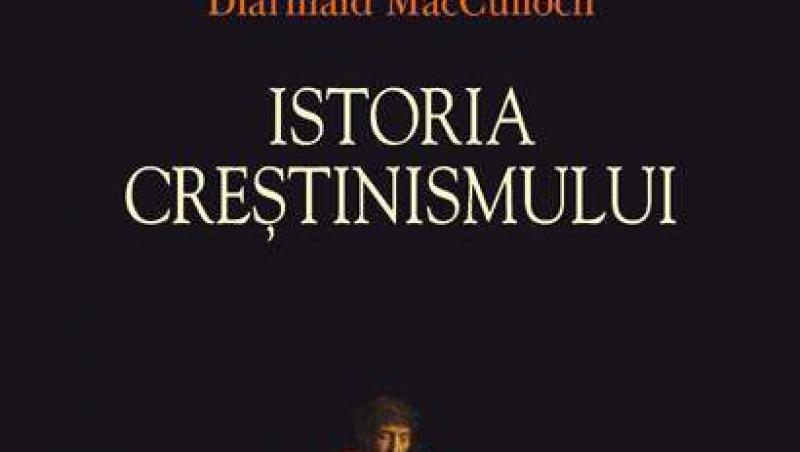Istoria crestinismului de Diarmaid MacCulloch, lansata la libraria Avant-Garde din Iasi