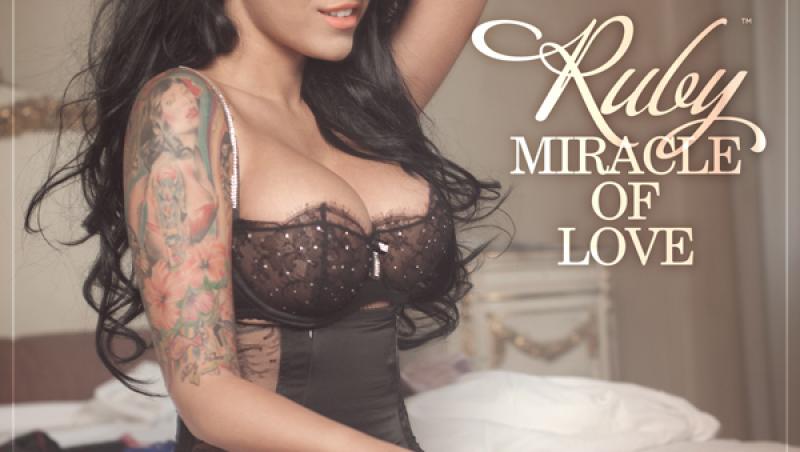 RUBY a lansat “Miracle Of Love”
