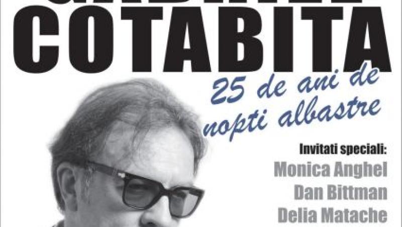 Concert Gabriel Cotabita, “25 de ani de nopti albastre”, duminica, la Sala Palatului