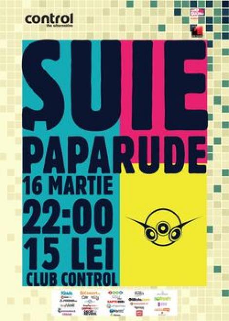 Suie Paparude concerteaza in Club Control