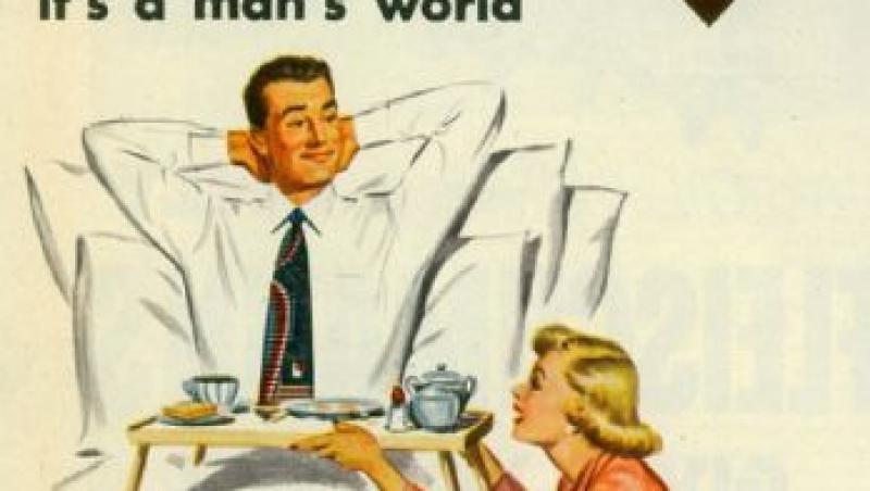 FOTO! Vezi cum aratau reclamele sexiste din anii '50-'70!