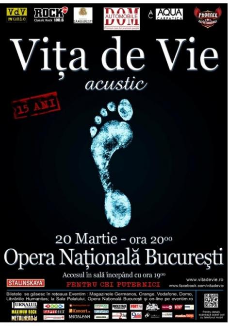 Trupa Vita de Vie sarbatoreste 15 ani de activitate cu un concert la Opera Nationala