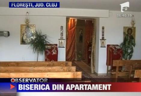 VIDEO! Biserica improvizata intr-un apartament, la Cluj