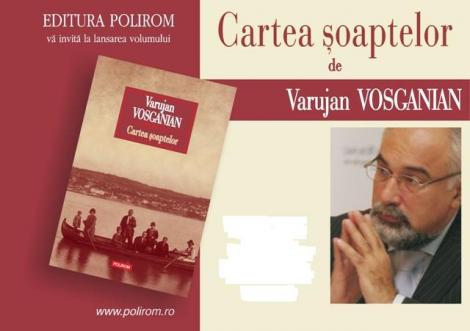 "Cartea soaptelor" de Varujan Vosganian va aparea la editura pariziana Syrtes