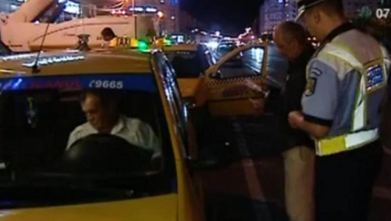 Mai putin de 10% dintre taximetristii bucuresteni au trecut cu bine de razia de azi-noapte