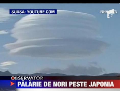 VIDEO! Un nor urias in forma de palarie a aparut pe cerul Japoniei
