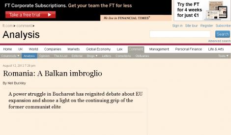 Financial Times: "Romania, o incurcatura balcanica" 