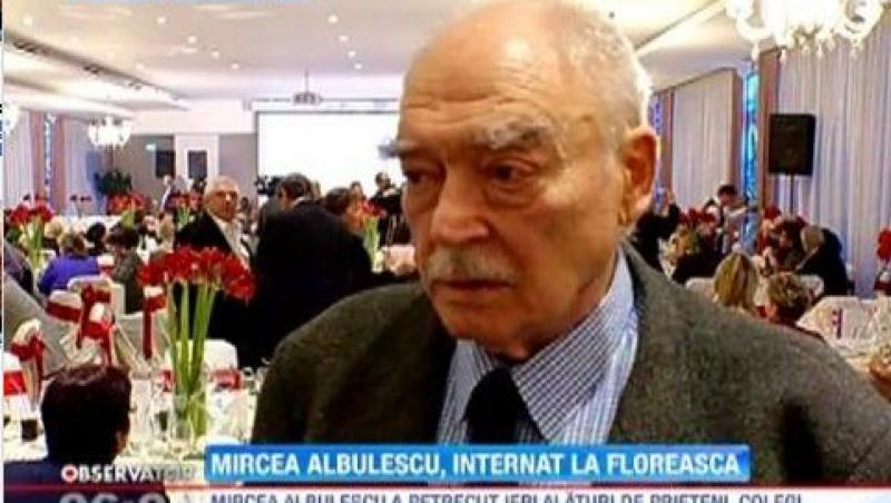 Mircea Albulescu, internat de urgenta la spitalul Floreasca