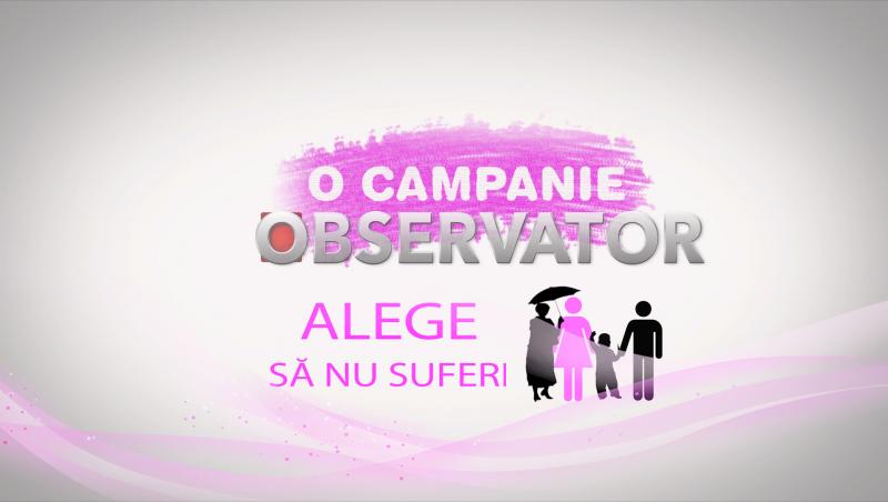Campania Observator ALEGE SA NU SUFERI schimba legi