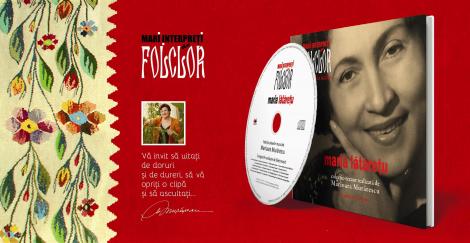 Jurnalul National lanseaza "Mari interpreti de folclor", o colectie-tezaur realizata de Marioara Murarescu
